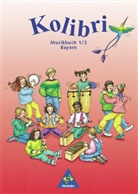 Bettina Küntzel - Kolibri: Jahrgangssstufe 1/2, Musikbuch