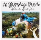 Giulio Pietromarchi, Niki de Saint Phalle, Giulio Pietromarchi - Le Jardin des Tarots