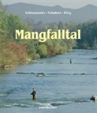 Förg, Klaus G. Förg, Schönmetzle, Klaus J. Schönmetzler, Schuber, Klaus Schubert... - Mangfalltal