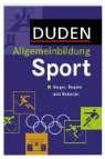 Duden Allgemeinbildung Sport