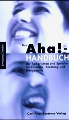 Bernhard Trenkle - Das Aha!-Handbuch der Aphorismen und Sprüche für Therapie, Beratung und Hängematte