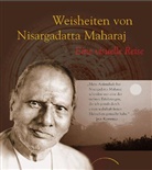 Nisargadatta Maharaj, Nisargadatta (Sri) Maharaj, Nisargadatta Sri Maharaj, Sri N Maharaj, sri nisargadatta Maharaj, Sri (Maharaj) Nisargadatta... - Weisheiten von Nisargadatta Maharaj
