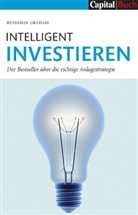 Benjamin Graham - Intelligent Investieren