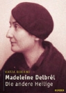 Katja Boehme - Madeleine Delbrêl