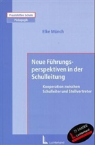 Elke Münch - Neue Führungsperspektiven in der Schulleitung