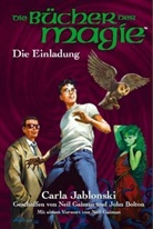 John Bolton, Neil Gaiman, Carla Jablonski - Die Bücher der Magie - 1: Die Einladung