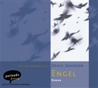Denis Johnson, Christian Brückner - Engel, 6 Audio-CDs (Hörbuch)