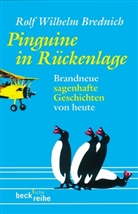 Rolf W Brednich, Rolf W. Brednich, Rolf Wilhelm Brednich - Pinguine in Rückenlage