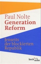 Paul Nolte - Generation Reform