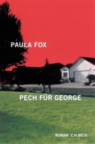 Paula Fox - Pech für George