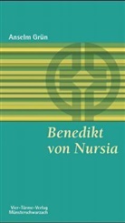 Grün Anselm - Benedikt von Nursia
