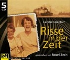 Carolyn Slaughter, Rosel Zech - Risse in der Zeit (Hörbuch)