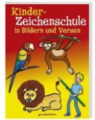 Norbert Pautner - Kinder-Zeichenschule in Bildern und Versen