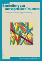 Renate Volbert - Beurteilung von Aussagen über Traumata