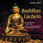 Nicolaus Klein - Buddhas Lächeln, 1 Audio-CD (Audio book)