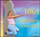 Martha Fritsch - Yoga für Schwangere und junge Mütter, 1 Audio-CD (Audio book)