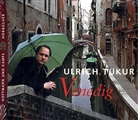 Ulrich Tukur, Ulrich Tukur - Venedig, 1 Audio-CD (Hörbuch)