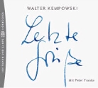 Walter Kempowski, Peter Franke - Letzte Grüsse (Audio book)