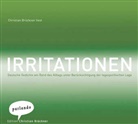diverse, Christian Brückner - Irritationen, 1 Audio-CDs (Audio book)