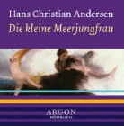 Hans  Christian Andersen, Marek Harloff - Die kleine Meerjungfrau, 1 Audio-CD (Audio book)