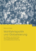 Raimund Hasse - Wohlfahrtspolitik und Globalisierung