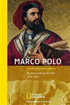 Marco Polo, Detlef Brennecke - Die Beschreibung der Welt 1271-1295