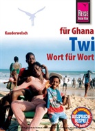 William Nketia - Twi für Ghana, Wort für Wort