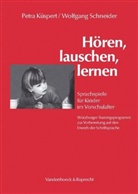 Petr Küspert, Petra Küspert, Wolfgang Schneider - Hören, lauschen, lernen