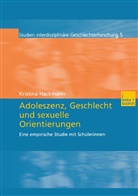 Kristina Hackmann - Adoleszenz, Geschlecht und sexuelle Orientierungen