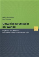 Heik Grunenberg, Heiko Grunenberg, Udo Kuckartz - Umweltbewusstsein im Wandel
