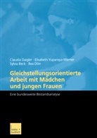 Beck, Sylvia Beck, Claudia Daigler, Dipl Pä Daigler, Dipl Päd Daigler, Dipl. Päd. Daigler... - Gleichstellungsorientierte Arbeit mit Mädchen und jungen Frauen