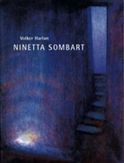 Volker Harlan, Ninetta Sombart - Ninetta Sombart