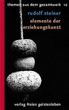 Karl Rittersbacher, Rudolf Steiner, Kar Rittersbacher, Karl Rittersbacher - Elemente der Erziehungskunst