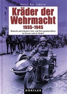 Horst Hinrichsen - Kräder der Wehrmacht 1935-1945