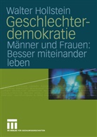 Walter Hollstein - Geschlechterdemokratie