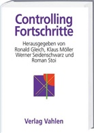 Roland Gleich, Roland Gleich, Ronald Gleich, Klau Möller, Klaus Möller, Werner Seidenschwarz... - Controllingfortschritte