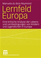 Manuela Du Bois-Reymond, Manuela Dubois-Reymond - Lernfeld Europa