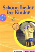 Gerhard Buchner - Schöne Lieder für Kinder