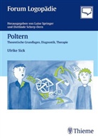 Ulrike Sick, Dietlinde Schrey-Dern, Luise Springer - Poltern