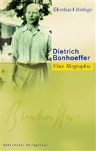 Eberhard Bethge - Dietrich Bonhoeffer