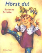 Susanne Schulte - Hörst Du!