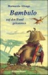 Bernardo Atxaga, Sabine Wilharm - Bambulo