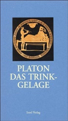 Platon - Das Trinkgelage