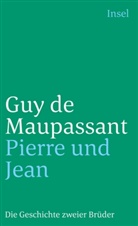 Guy Maupassant, Guy de Maupassant - Pierre und Jean