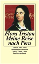 Flora Tristan - Meine Reise nach Peru