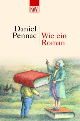 Daniel Pennac, Uli Aumüller - Wie ein Roman