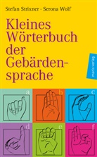 Strixne, Stefan Strixner, Wolf, Serona Wolf, Serona Wolf - Kleines Wörterbuch der Gebärdensprache