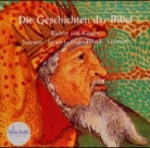 Geschichten der Bibel - Folge 4: Samson - Samuel - Saul - David -Salomon (Audio book)