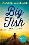 Daniel Wallace - Big Fish