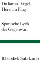 Javie Gómez-Montero, Javier Gómez-Montero, Strien, Petra Strien, Strien-Bourmer, Strien-Bourmer... - Du kamst, Vogel, Herz, im Flug